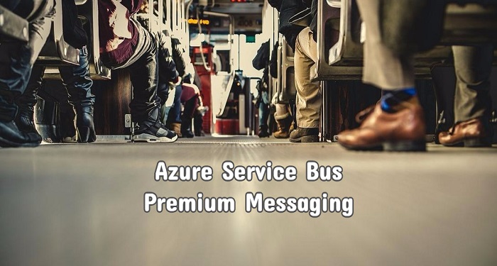 Azure Service Bus Messaging