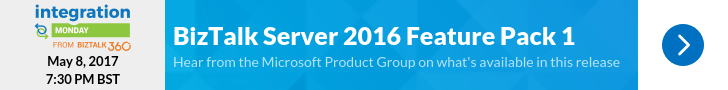 BizTalk Server 2016 Feature Pack 1 Webinar