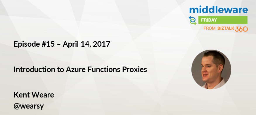 Introduction to Azure Functions Proxies (Middleware Friday)