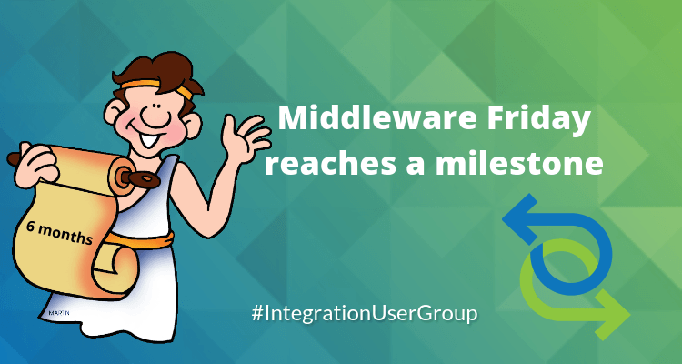 six months of middleware friday