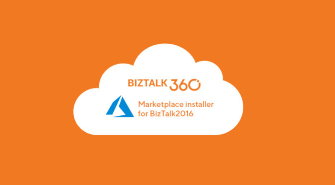 BizTalk360-Azure-Marketplace-installer-BizTalk2016