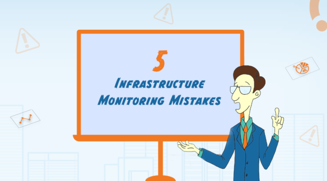 Infrastructure monitoring